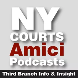 New York Courts Amici Podcasts Graphic